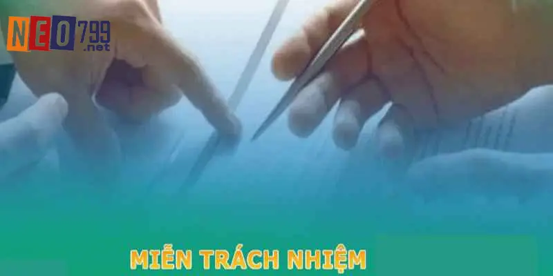 Miễn Trừ Trách Nhiệm - Quy Định Mới Nhất Tại NEO79 5 Giới thiệu về chính sách miễn trừ trách nhiệm NEO79